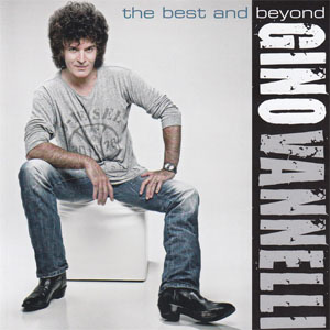 Álbum The Best And Beyond de Gino Vannelli