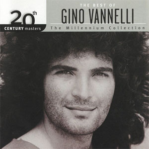Álbum The Millennium Collection de Gino Vannelli