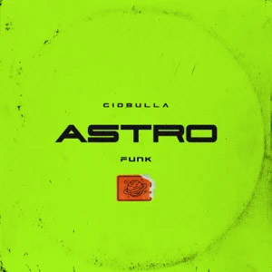 Álbum Astro Funk de Giobulla
