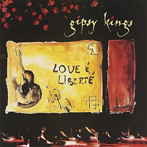 Álbum Love and Liberte de Gipsy Kings