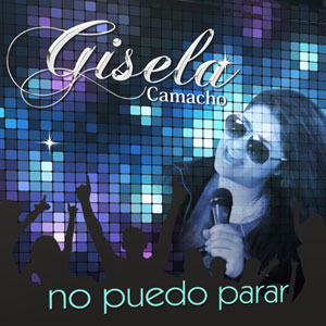 Álbum No Puedo Parar de Gisela Camacho