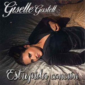 Álbum Estúpida Canción  de Giselle Gastell