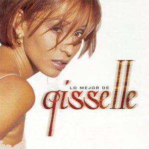 Álbum Lo Mejor De Gisselle de Gisselle