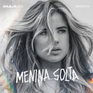 Álbum Menina Solta de Giulia Be