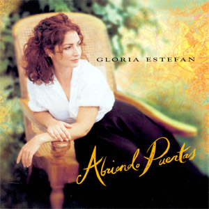 Álbum Abriendo Puertas de Gloria Estefan