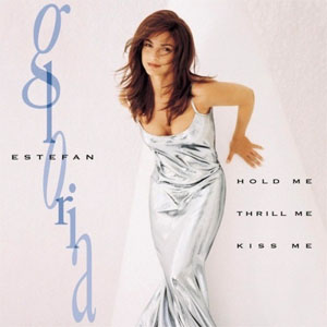 Álbum Hold Me Thrill Me de Gloria Estefan
