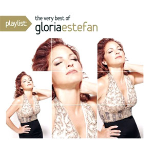 Álbum Playlist: The Very Best Of Gloria Estefan de Gloria Estefan