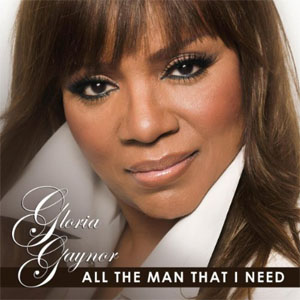 Álbum All The Man That I Need de Gloria Gaynor