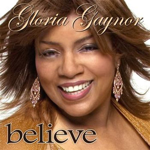 Álbum Believe de Gloria Gaynor