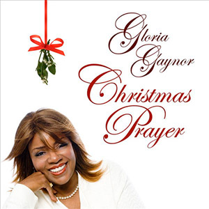 Álbum Christmas Prayer de Gloria Gaynor