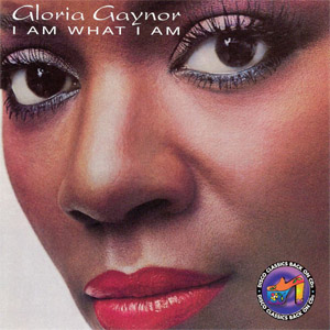 Álbum I Am What I Am de Gloria Gaynor