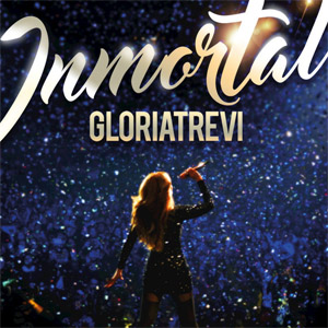Álbum Inmortal (En Vivo) de Gloria Trevi