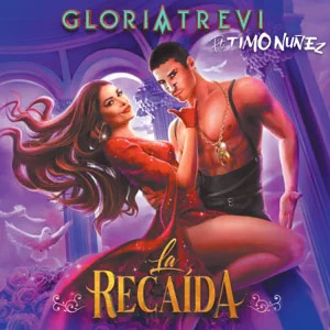 Álbum La Recaída de Gloria Trevi