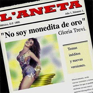 Álbum No Soy Monedita de Gloria Trevi