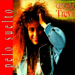 Álbum Pelo Suelto de Gloria Trevi