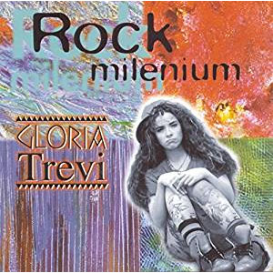 Álbum Rock Del Milenio de Gloria Trevi