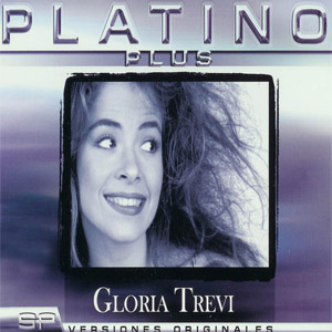 Álbum Serie Platino Plus de Gloria Trevi