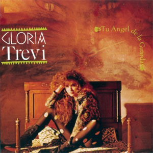 Álbum Tu Ángel De La Guarda de Gloria Trevi
