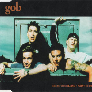 Álbum I Hear You Calling de Gob