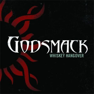 Álbum Whiskey Hangover de Godsmack