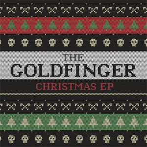 Álbum The Goldfinger Christmas EP de Goldfinger