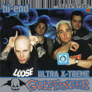 Álbum Hi-End Ultra X-Treme de Goldfinger