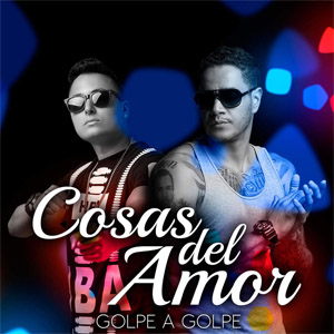 Álbum Cosas Del Amor de Golpe A Golpe