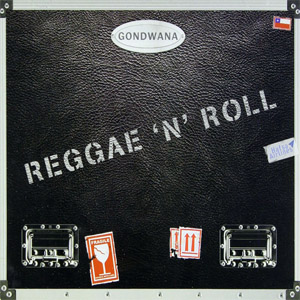 Álbum Reggae 'n' Roll de Gondwana