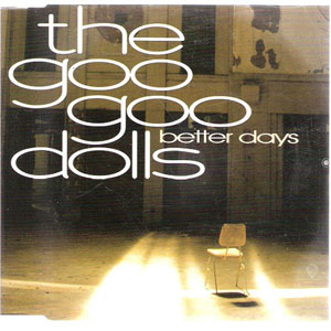 Álbum Better Days de Goo Goo Dolls