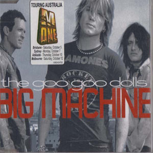 Álbum Big Machine de Goo Goo Dolls