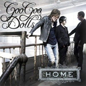 Álbum Home de Goo Goo Dolls