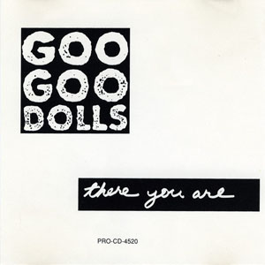 Álbum There You Are de Goo Goo Dolls