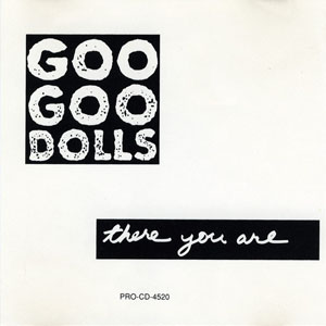 Álbum There You Are de Goo Goo Dolls