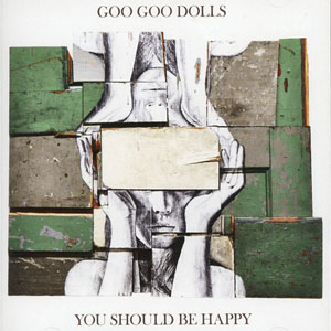 Álbum You Should Be So Happy de Goo Goo Dolls