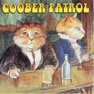 Álbum Unbearable Lightness of Being Drunk de Goober Patrol