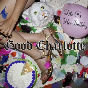 Álbum Like It's Her Birthday de Good Charlotte