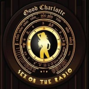 Álbum Sex On The Radio de Good Charlotte