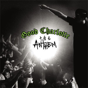 Álbum The Anthem de Good Charlotte