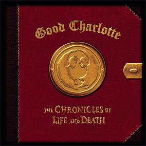 Álbum The Chronicles Of Life And Death de Good Charlotte