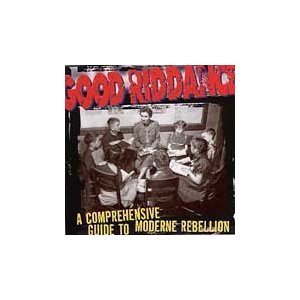 Álbum A Comprehensive Guide To Moderne Rebellion de Good Riddance
