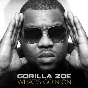 Álbum What's Goin On de Gorilla Zoe