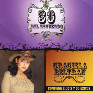 Álbum 30 Del Recuerdo de Graciela Beltrán