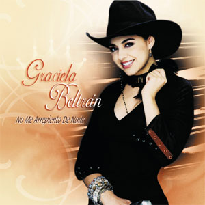 Álbum No Me Arrepiento de Nada de Graciela Beltrán