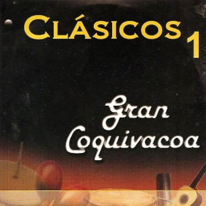 Álbum Clásicos 1 de Gran Coquivacoa