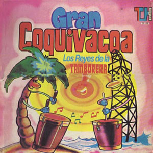 Álbum Los Reyes de La Tamborera IIL de Gran Coquivacoa