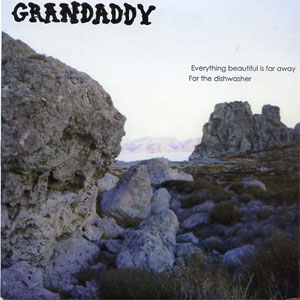 Álbum Everything Beautiful Is Far Away de Grandaddy
