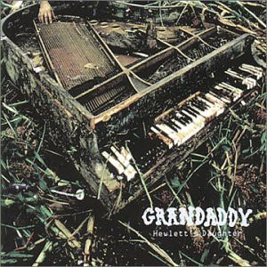 Álbum Hewlett's Daughter de Grandaddy