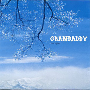Álbum Sampler de Grandaddy