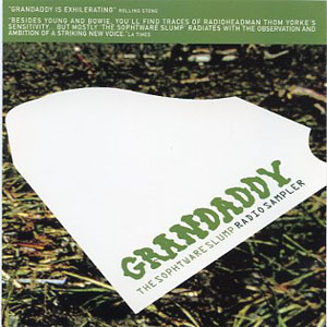 Álbum The Sophtware Slump Radio Sampler de Grandaddy