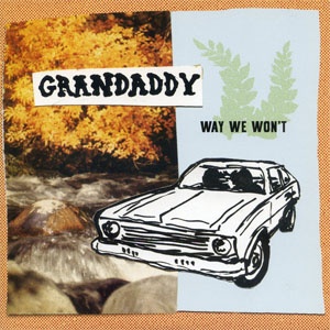 Álbum Way We Won't de Grandaddy